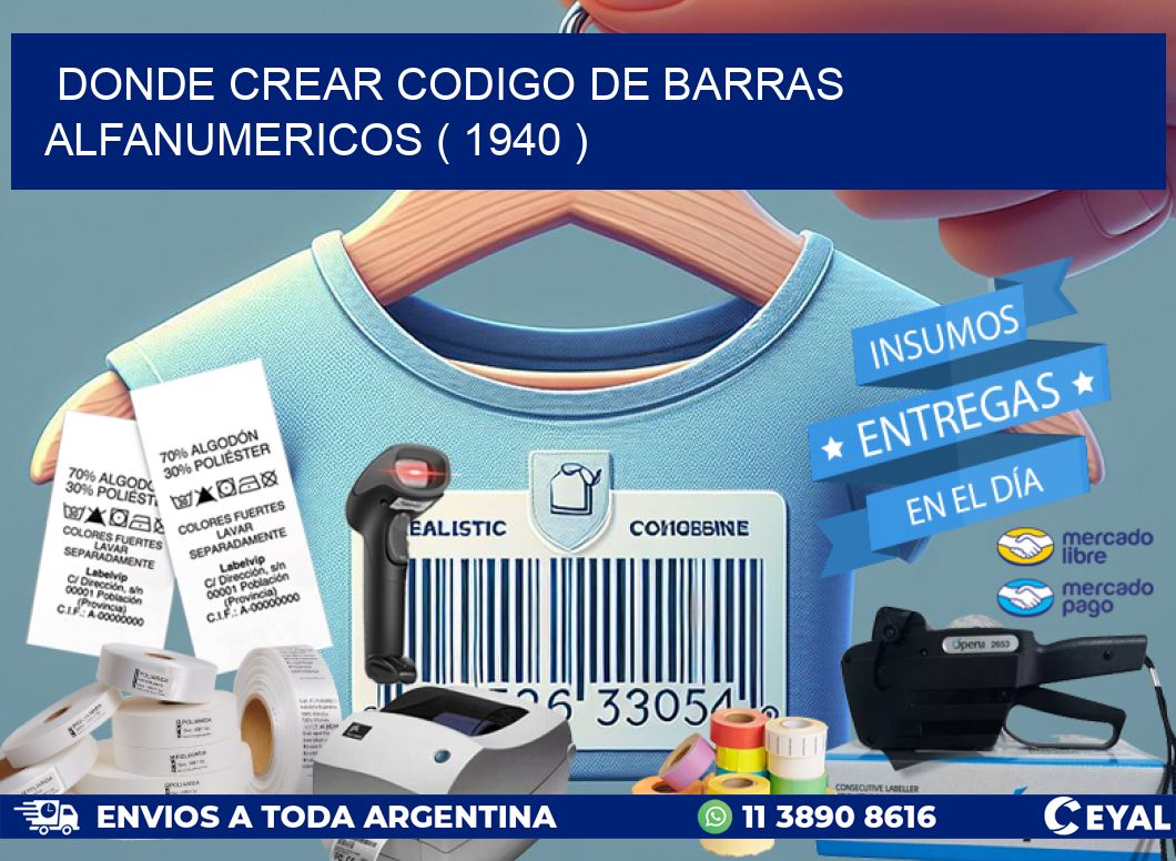 DONDE CREAR CODIGO DE BARRAS ALFANUMERICOS ( 1940 )