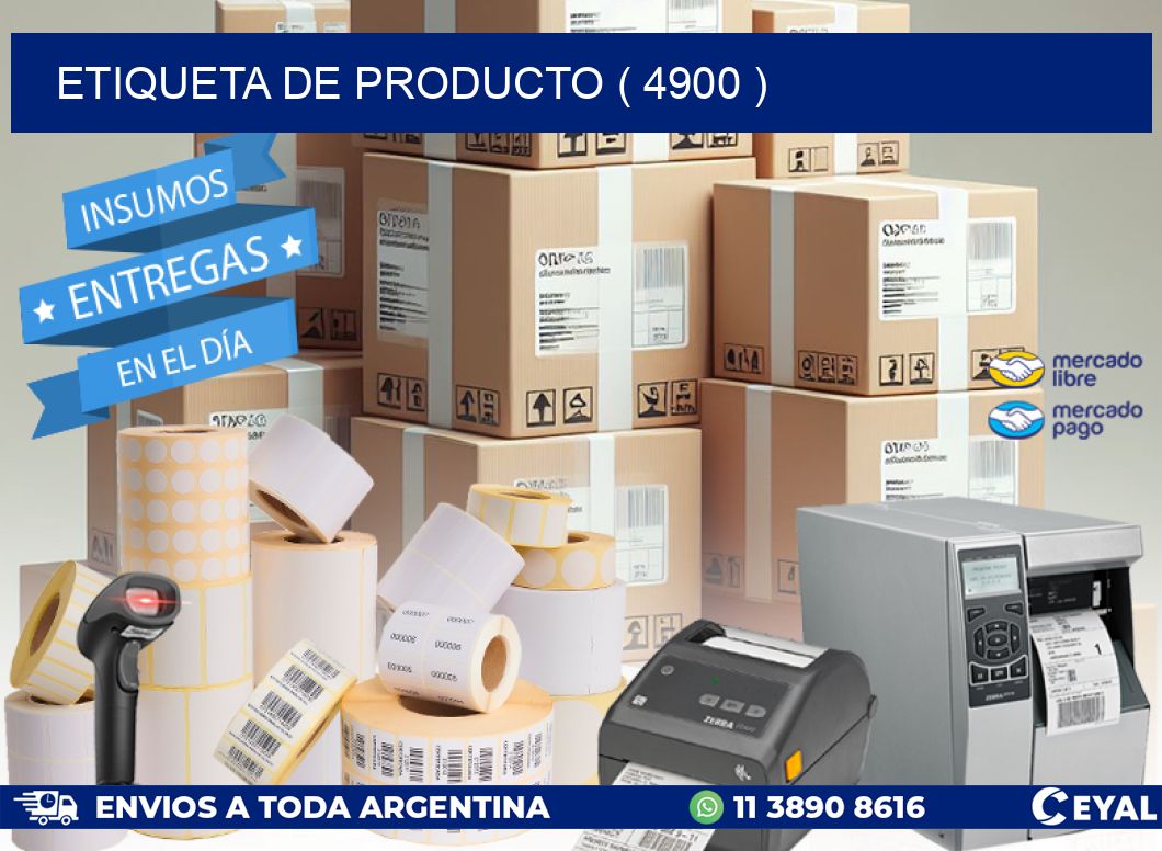 ETIQUETA DE PRODUCTO ( 4900 )