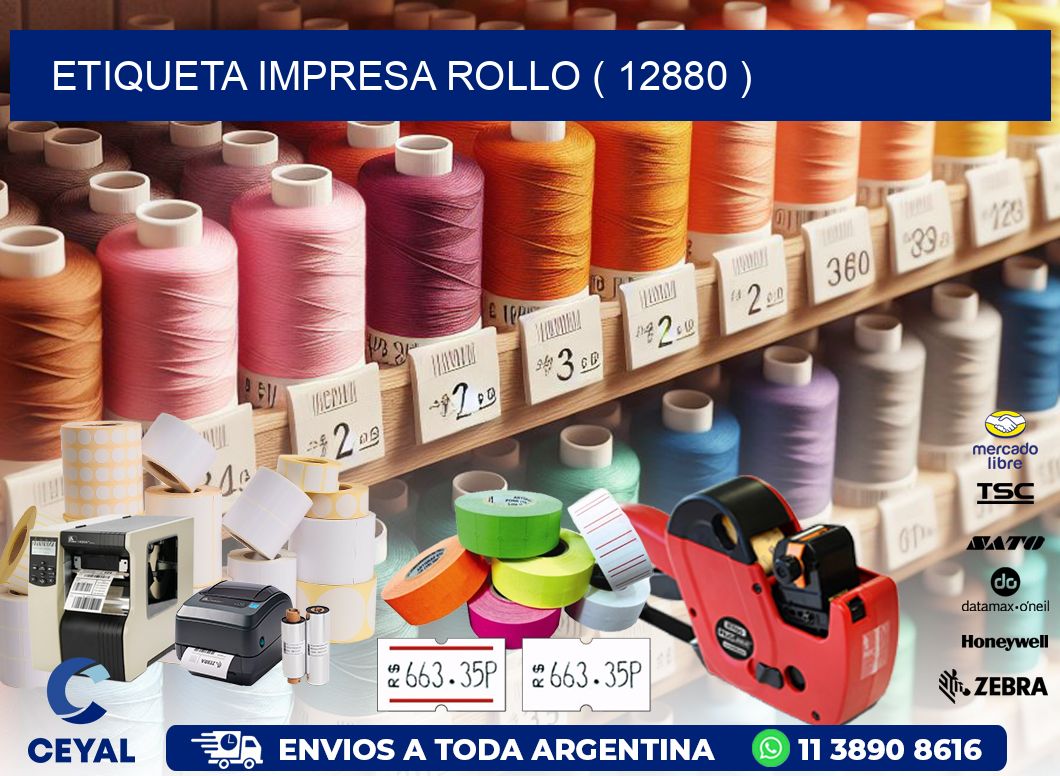 ETIQUETA IMPRESA ROLLO ( 12880 )