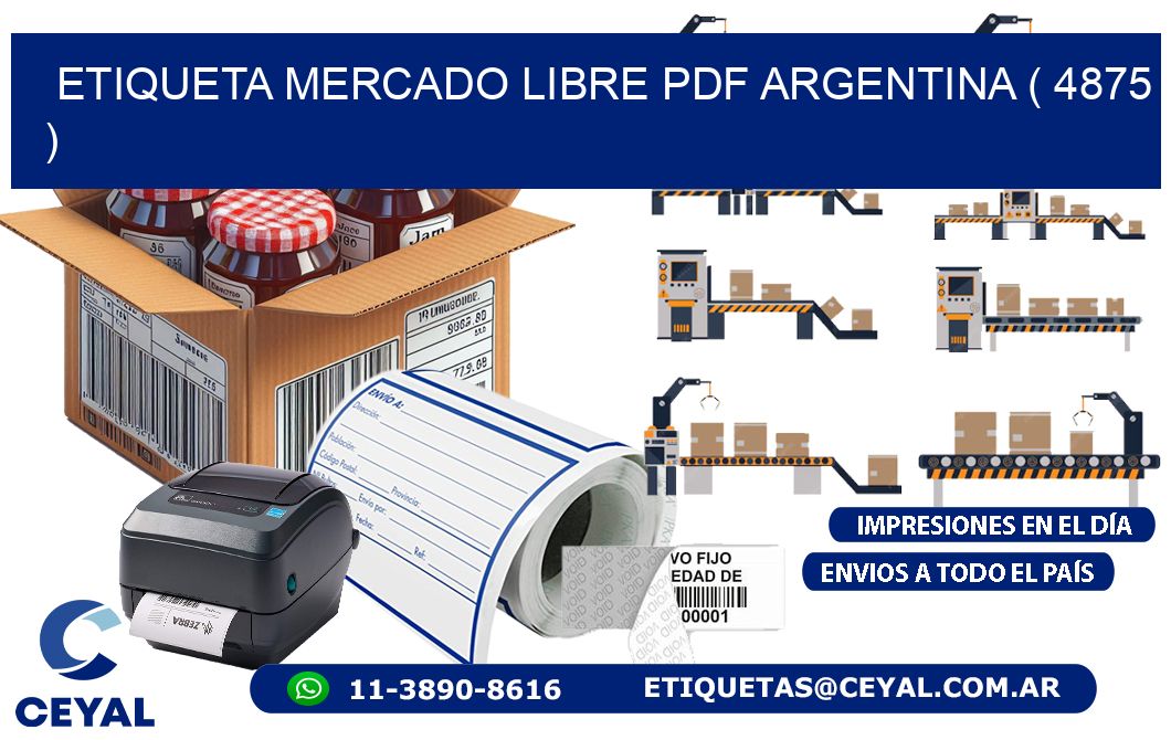 ETIQUETA MERCADO LIBRE PDF ARGENTINA ( 4875 )