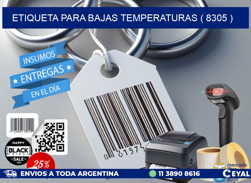 ETIQUETA PARA BAJAS TEMPERATURAS ( 8305 )