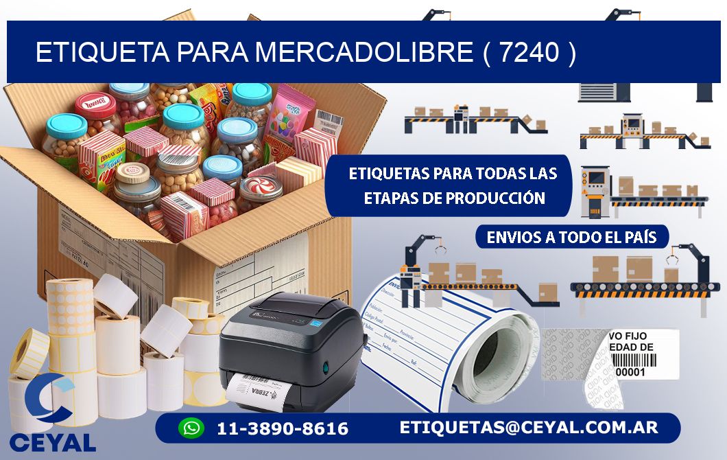 ETIQUETA PARA MERCADOLIBRE ( 7240 )