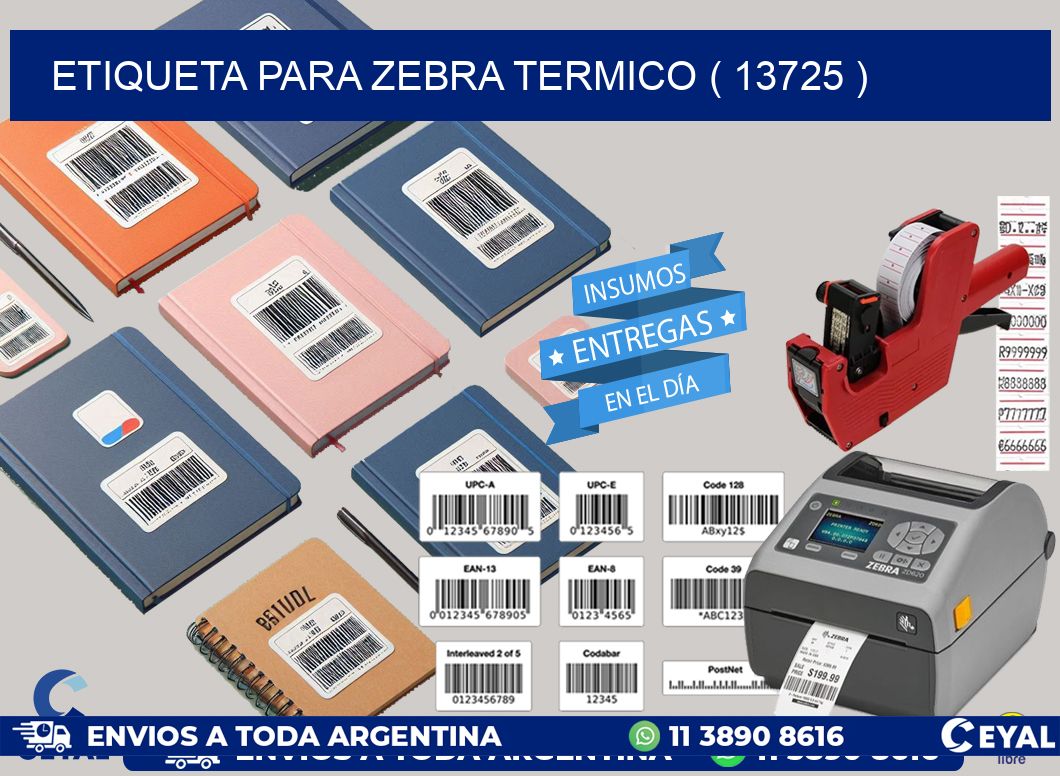 ETIQUETA PARA ZEBRA TERMICO ( 13725 )