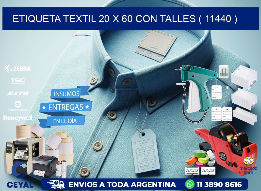 ETIQUETA TEXTIL 20 X 60 CON TALLES ( 11440 )
