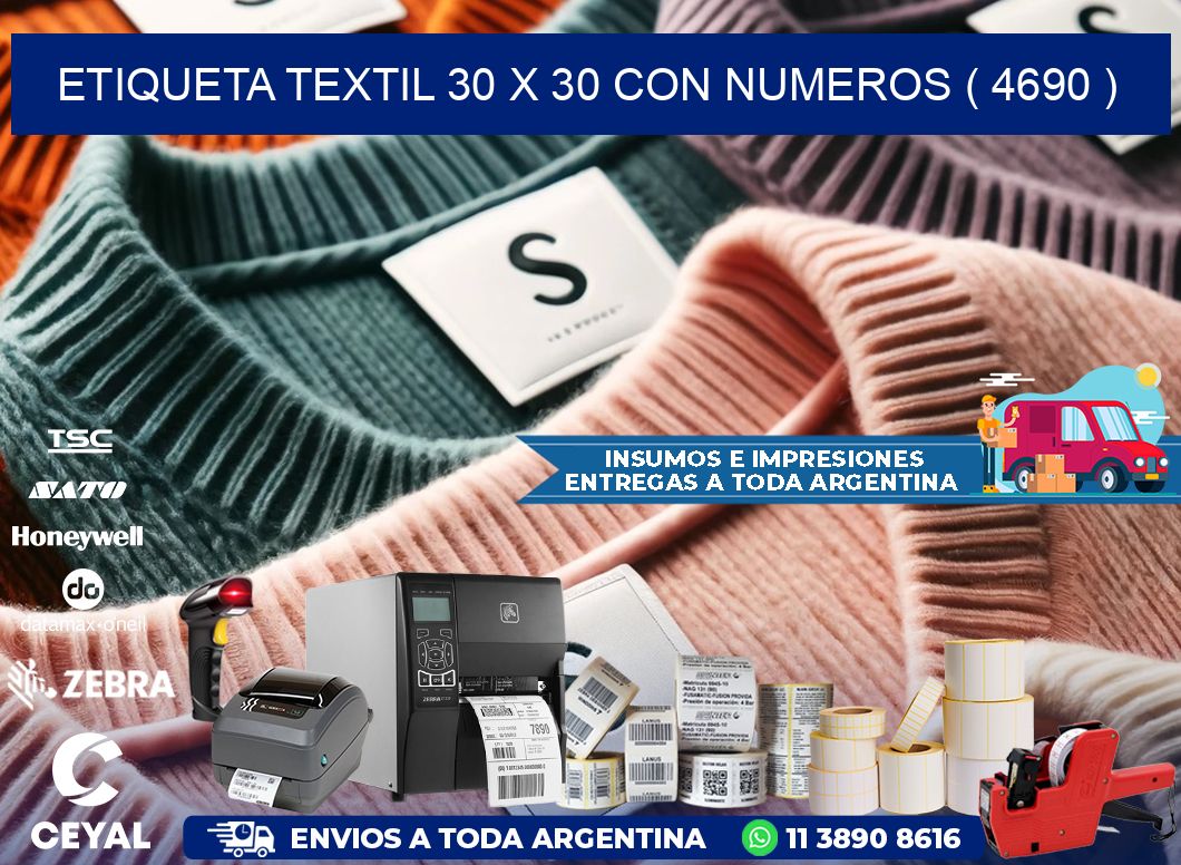 ETIQUETA TEXTIL 30 X 30 CON NUMEROS ( 4690 )