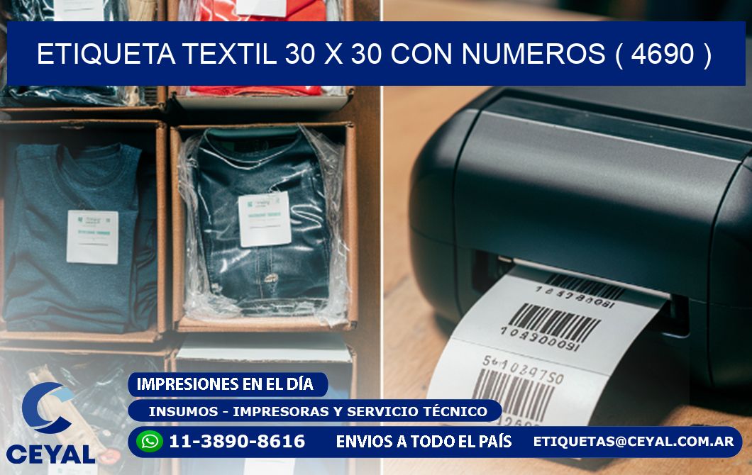 ETIQUETA TEXTIL 30 X 30 CON NUMEROS ( 4690 )