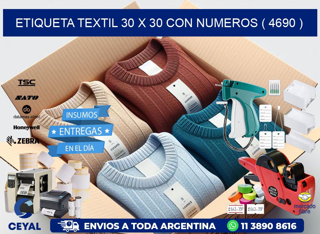 ETIQUETA TEXTIL 30 X 30 CON NUMEROS ( 4690 )