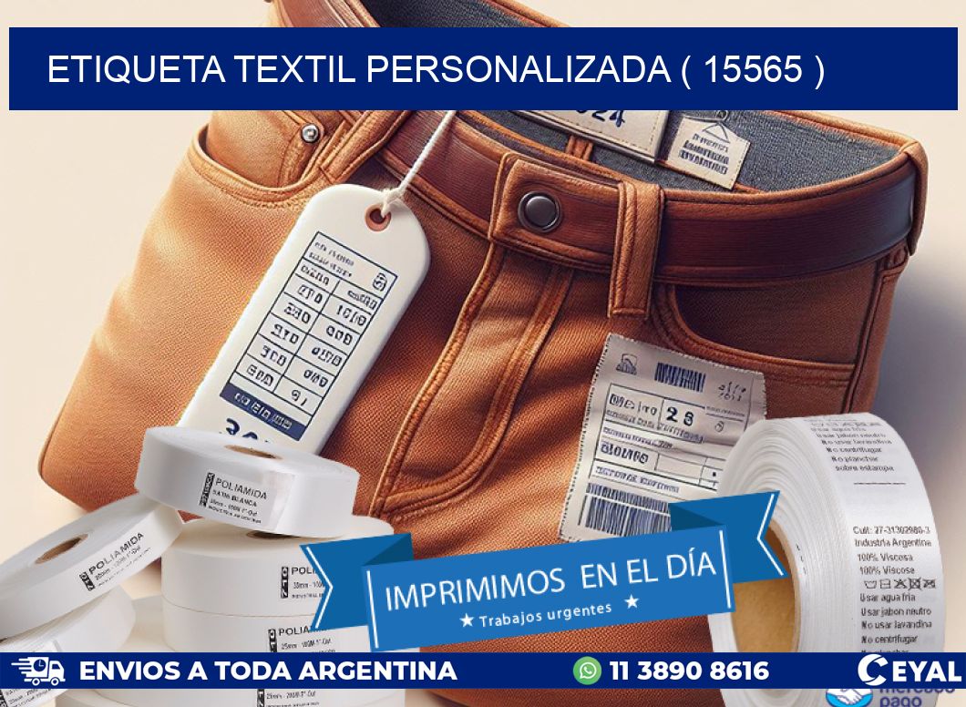 ETIQUETA TEXTIL PERSONALIZADA ( 15565 )