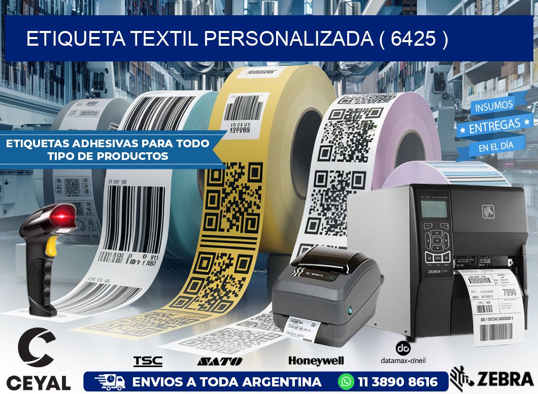 ETIQUETA TEXTIL PERSONALIZADA ( 6425 )