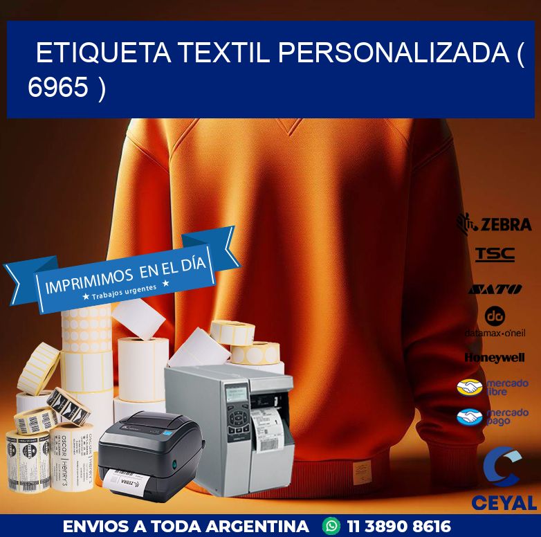 ETIQUETA TEXTIL PERSONALIZADA ( 6965 )