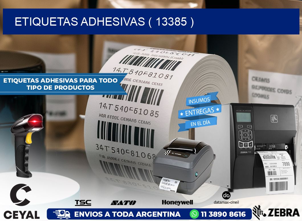 ETIQUETAS ADHESIVAS ( 13385 )