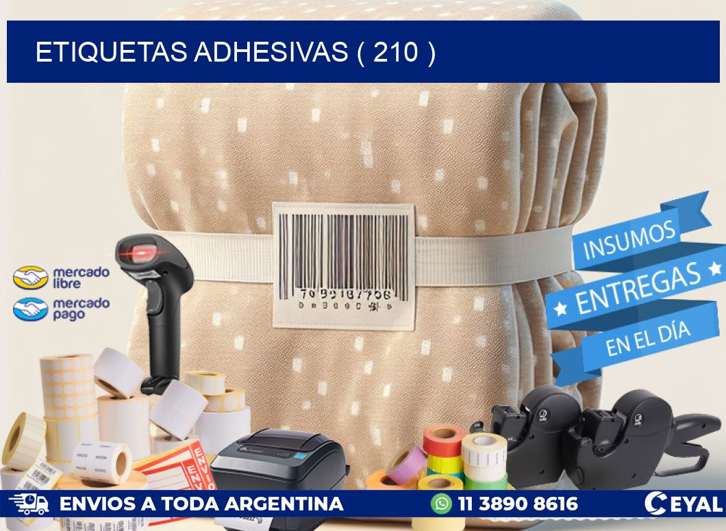 ETIQUETAS ADHESIVAS ( 210 )