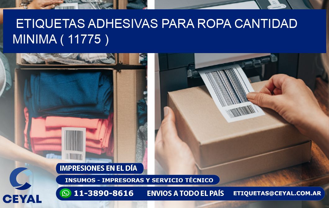 ETIQUETAS ADHESIVAS PARA ROPA CANTIDAD MINIMA ( 11775 )