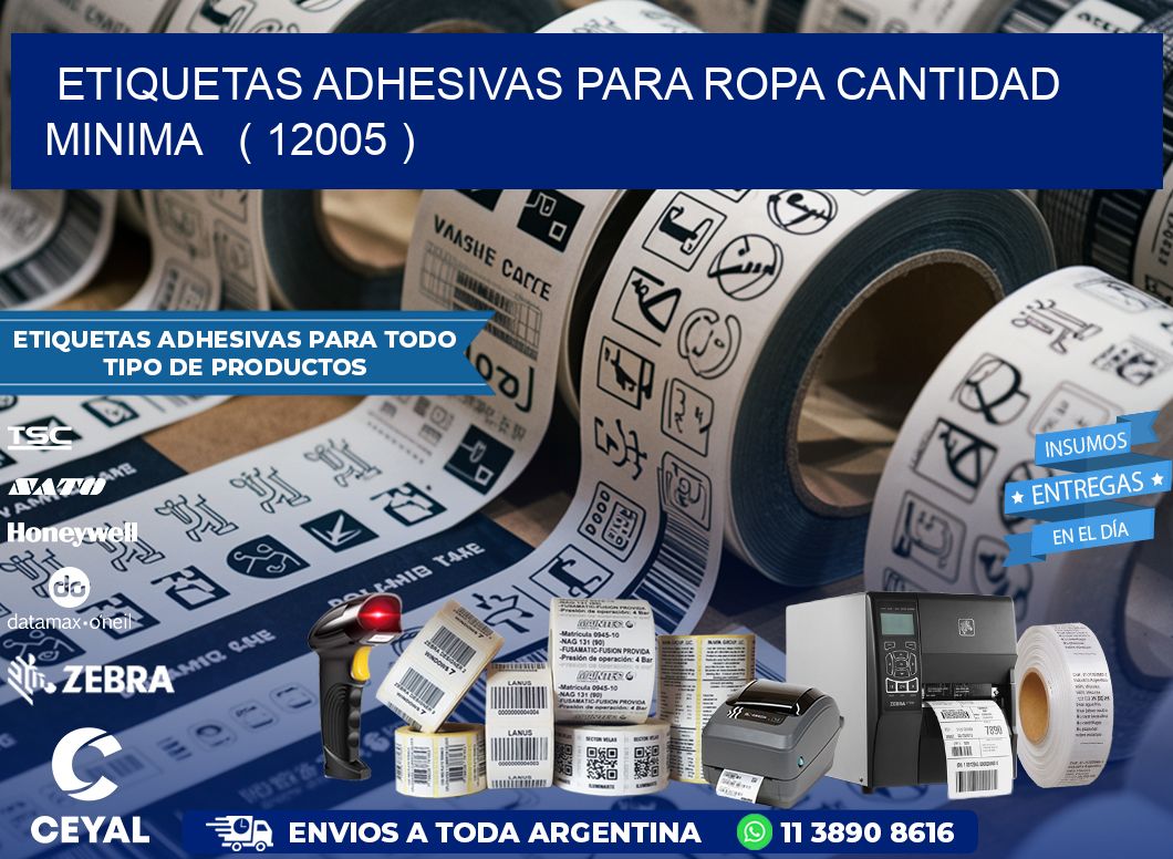 ETIQUETAS ADHESIVAS PARA ROPA CANTIDAD MINIMA   ( 12005 )