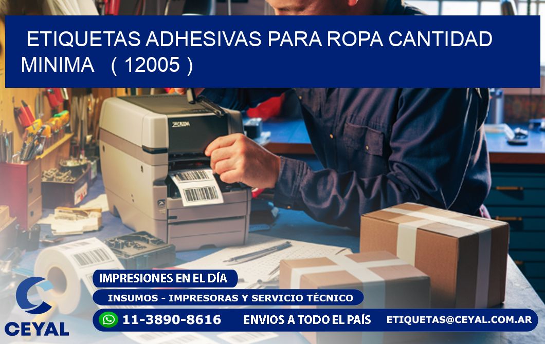 ETIQUETAS ADHESIVAS PARA ROPA CANTIDAD MINIMA   ( 12005 )