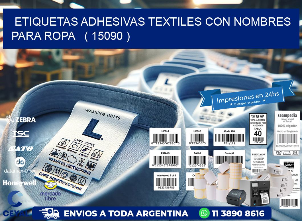 ETIQUETAS ADHESIVAS TEXTILES CON NOMBRES PARA ROPA   ( 15090 )