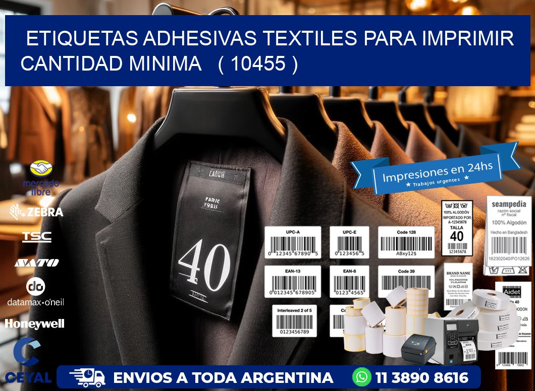 ETIQUETAS ADHESIVAS TEXTILES PARA IMPRIMIR CANTIDAD MINIMA   ( 10455 )