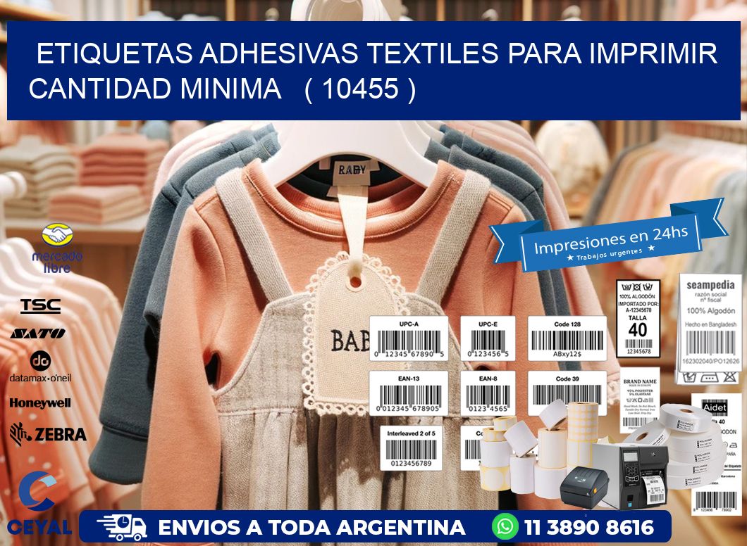 ETIQUETAS ADHESIVAS TEXTILES PARA IMPRIMIR CANTIDAD MINIMA   ( 10455 )
