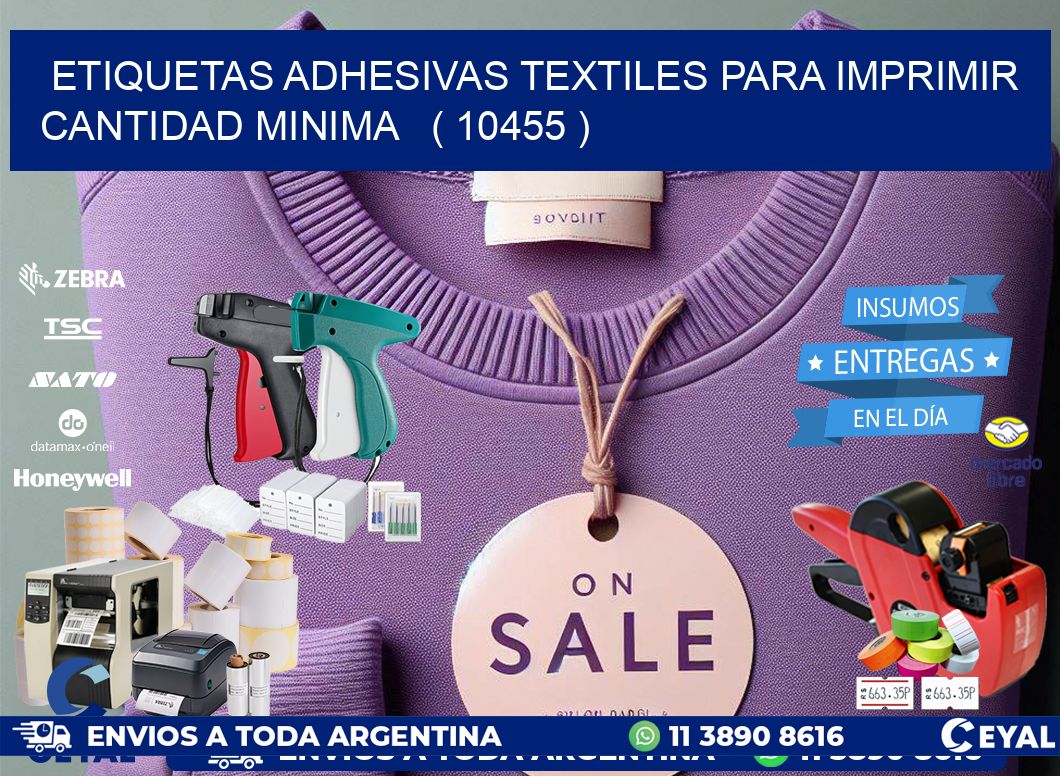 ETIQUETAS ADHESIVAS TEXTILES PARA IMPRIMIR CANTIDAD MINIMA   ( 10455 )