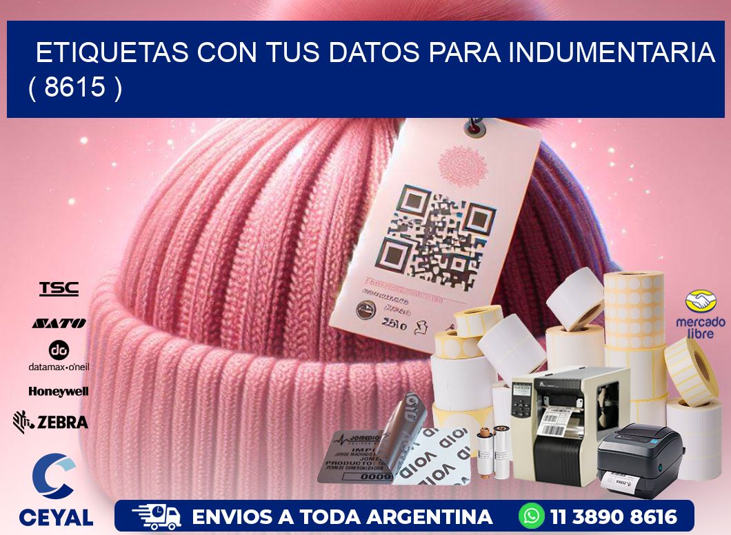 ETIQUETAS CON TUS DATOS PARA INDUMENTARIA   ( 8615 )