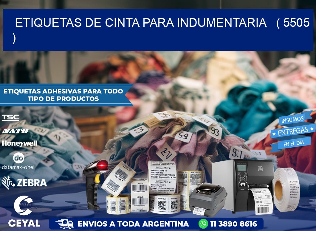 ETIQUETAS DE CINTA PARA INDUMENTARIA   ( 5505 )