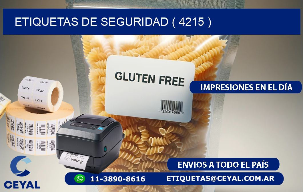 ETIQUETAS DE SEGURIDAD ( 4215 )