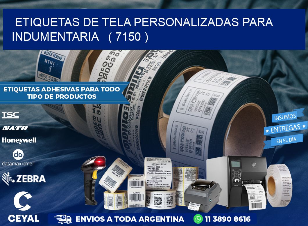 ETIQUETAS DE TELA PERSONALIZADAS PARA INDUMENTARIA   ( 7150 )