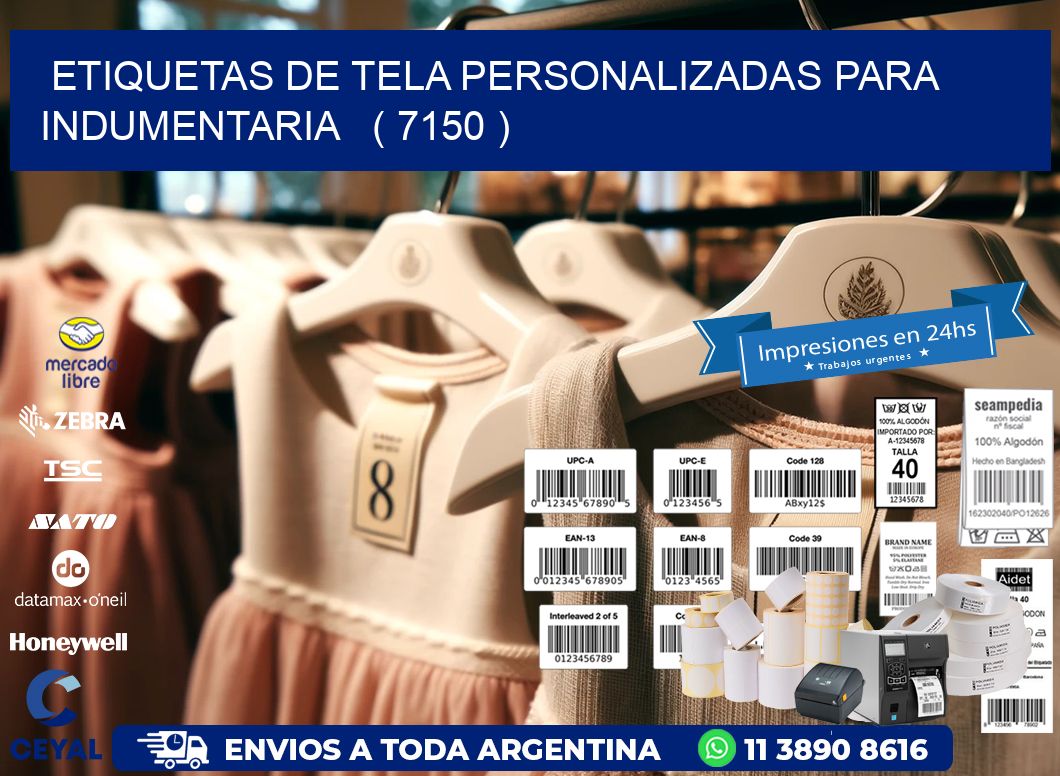 ETIQUETAS DE TELA PERSONALIZADAS PARA INDUMENTARIA   ( 7150 )