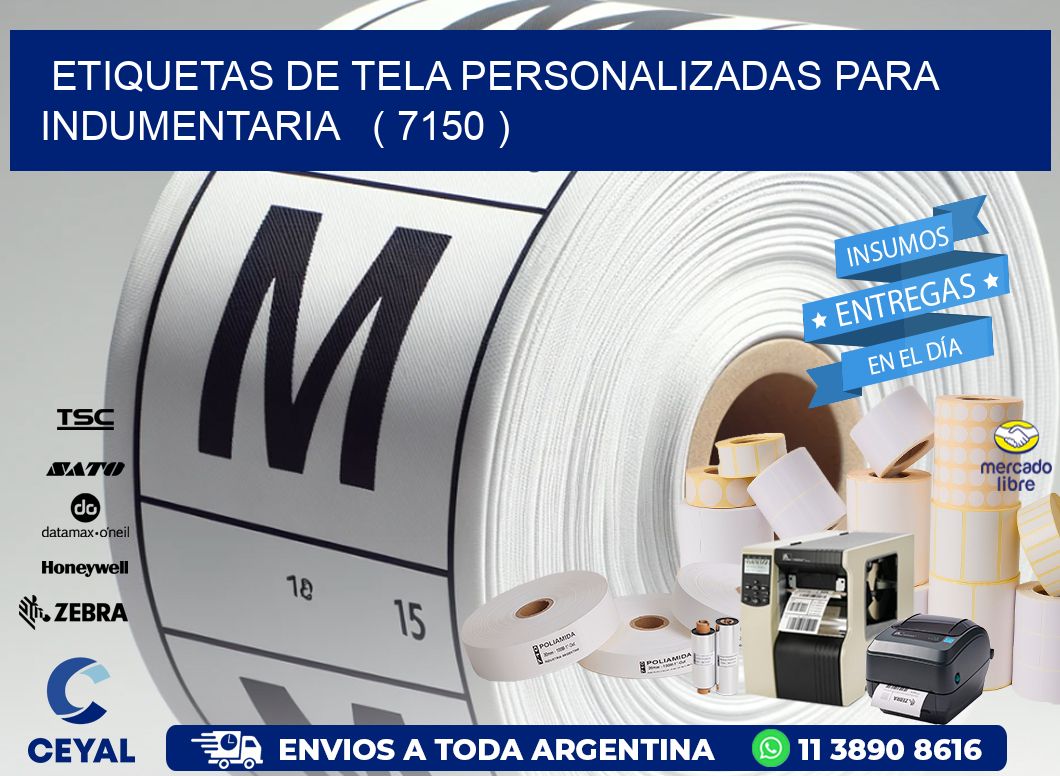 ETIQUETAS DE TELA PERSONALIZADAS PARA INDUMENTARIA   ( 7150 )