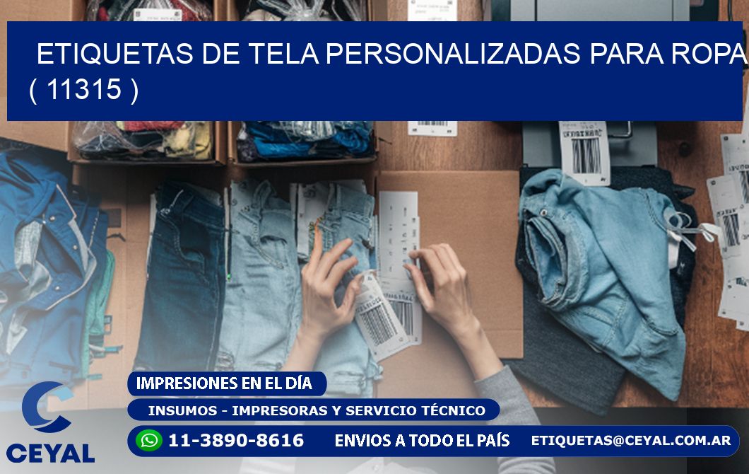 ETIQUETAS DE TELA PERSONALIZADAS PARA ROPA ( 11315 )