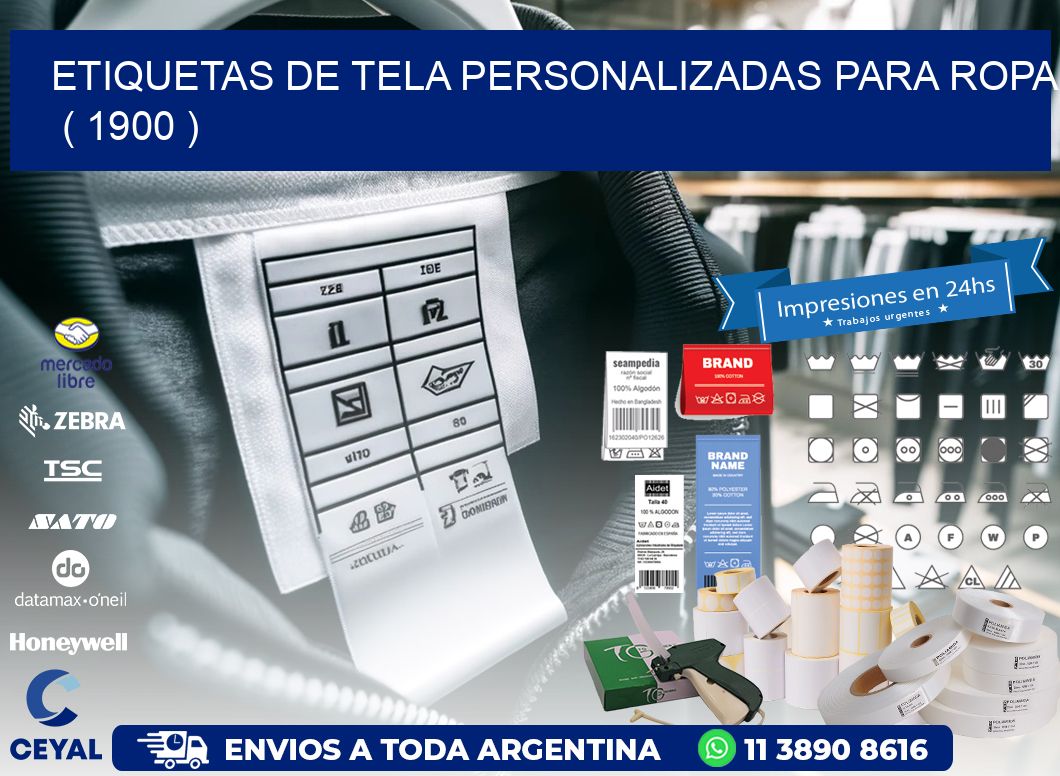 ETIQUETAS DE TELA PERSONALIZADAS PARA ROPA   ( 1900 )