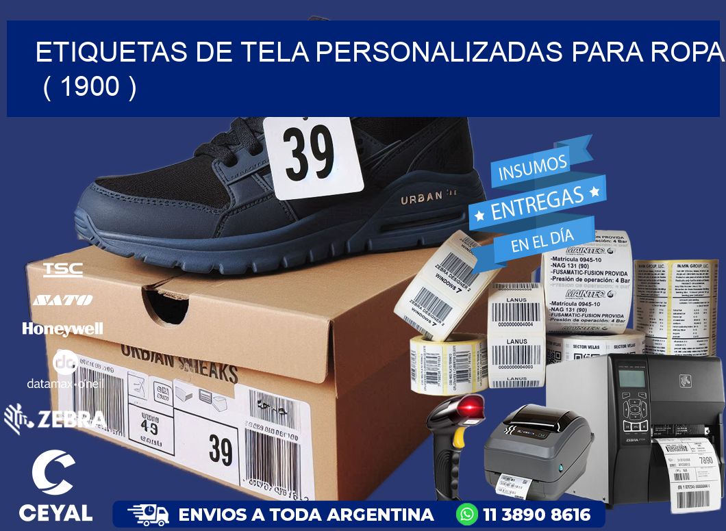ETIQUETAS DE TELA PERSONALIZADAS PARA ROPA   ( 1900 )