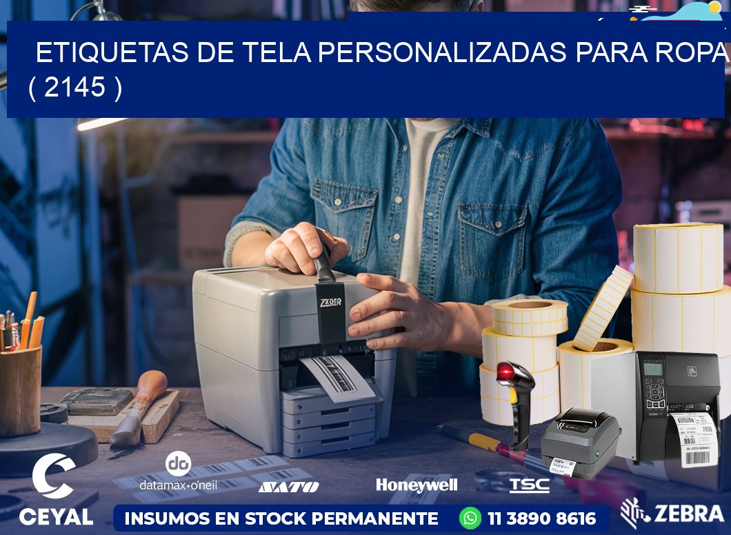 ETIQUETAS DE TELA PERSONALIZADAS PARA ROPA ( 2145 )