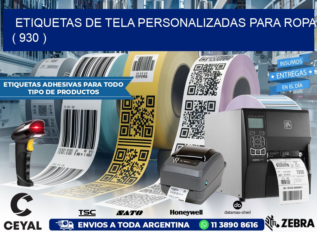 ETIQUETAS DE TELA PERSONALIZADAS PARA ROPA ( 930 )