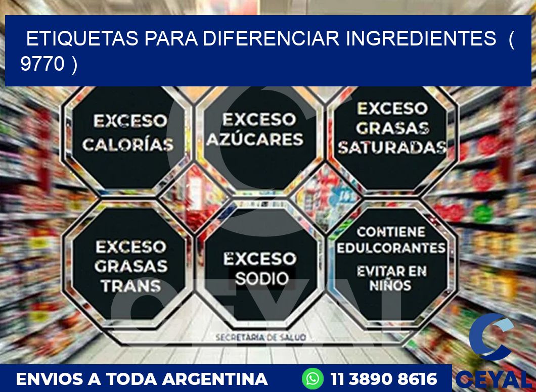 ETIQUETAS PARA DIFERENCIAR INGREDIENTES  ( 9770 )