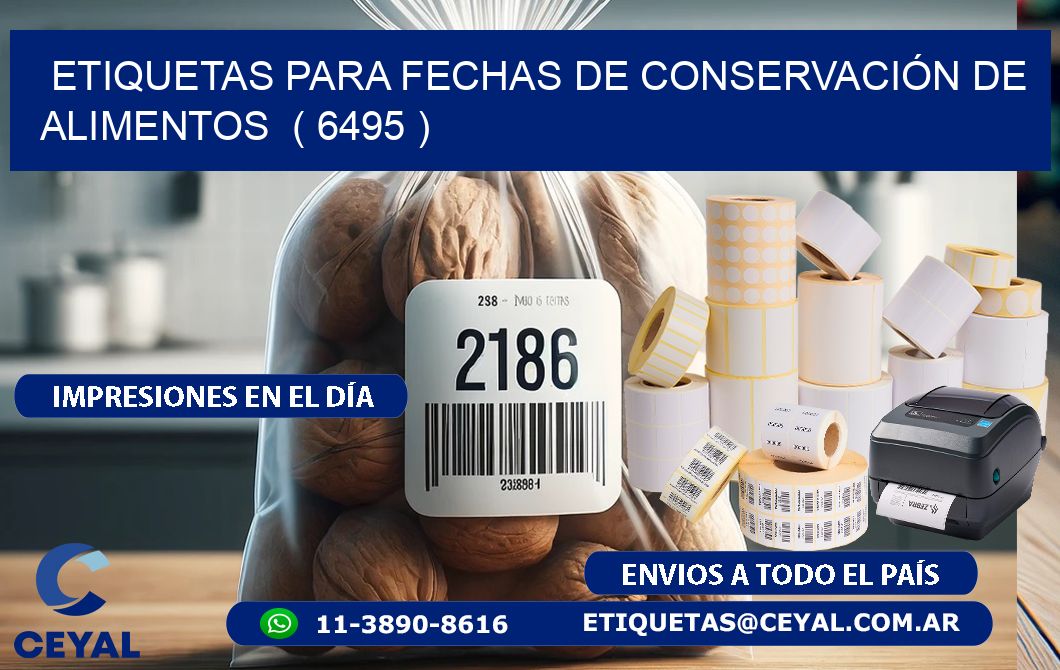 ETIQUETAS PARA FECHAS DE CONSERVACIÓN DE ALIMENTOS  ( 6495 )