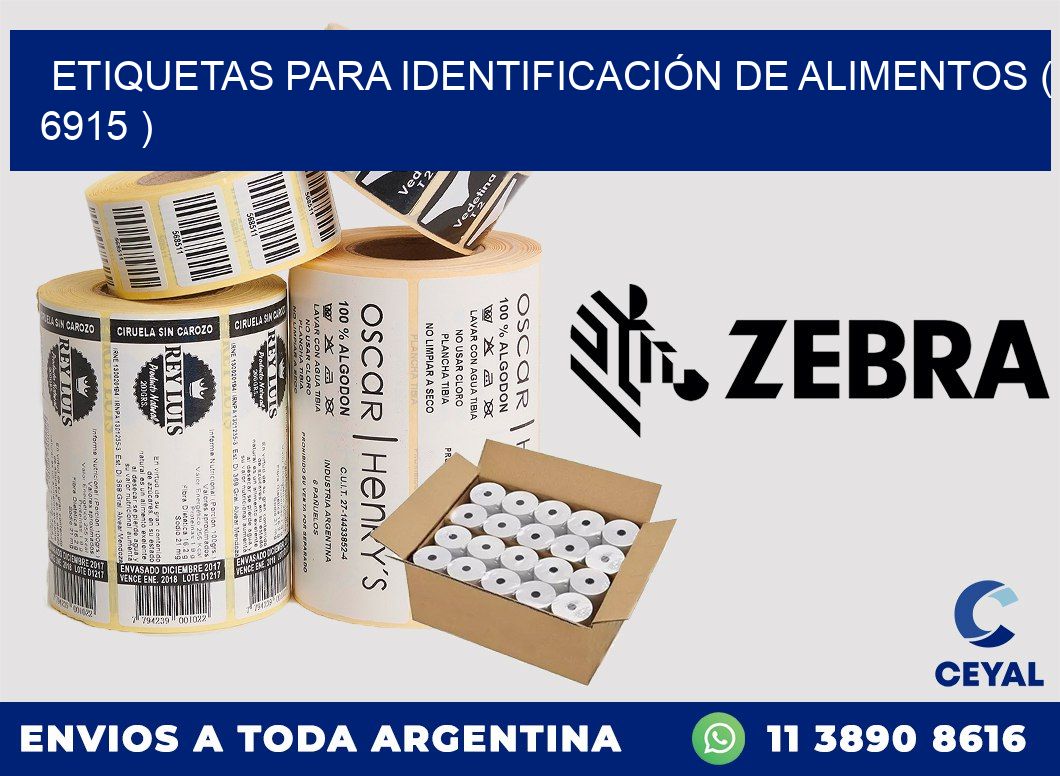 ETIQUETAS PARA IDENTIFICACIÓN DE ALIMENTOS ( 6915 )