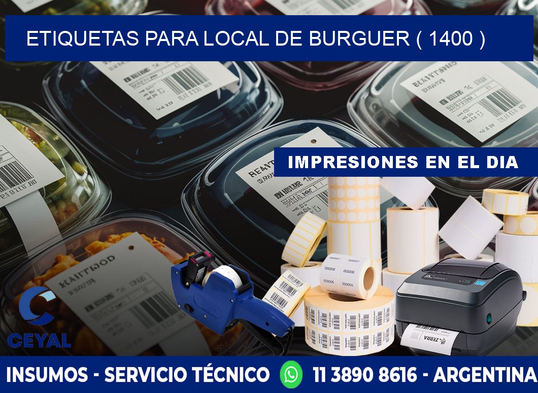 ETIQUETAS PARA LOCAL DE BURGUER ( 1400 )