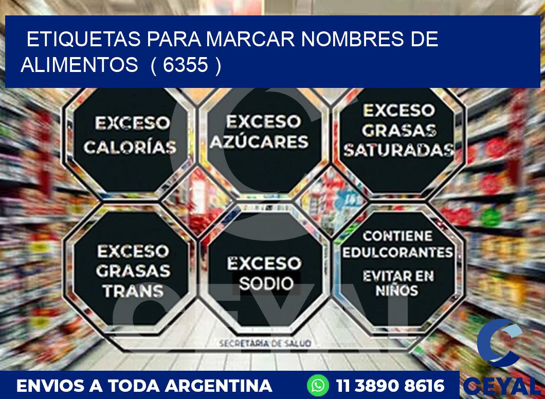 ETIQUETAS PARA MARCAR NOMBRES DE ALIMENTOS  ( 6355 )