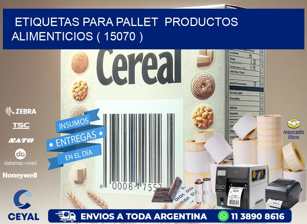 ETIQUETAS PARA PALLET  PRODUCTOS ALIMENTICIOS ( 15070 )