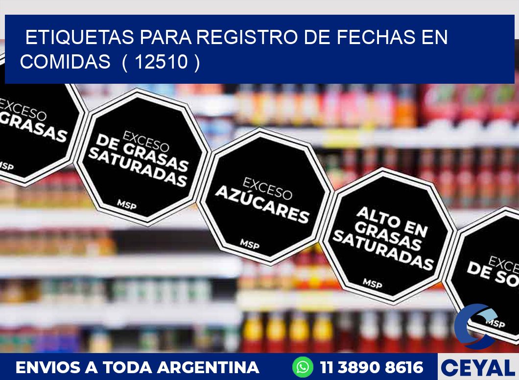 ETIQUETAS PARA REGISTRO DE FECHAS EN COMIDAS  ( 12510 )