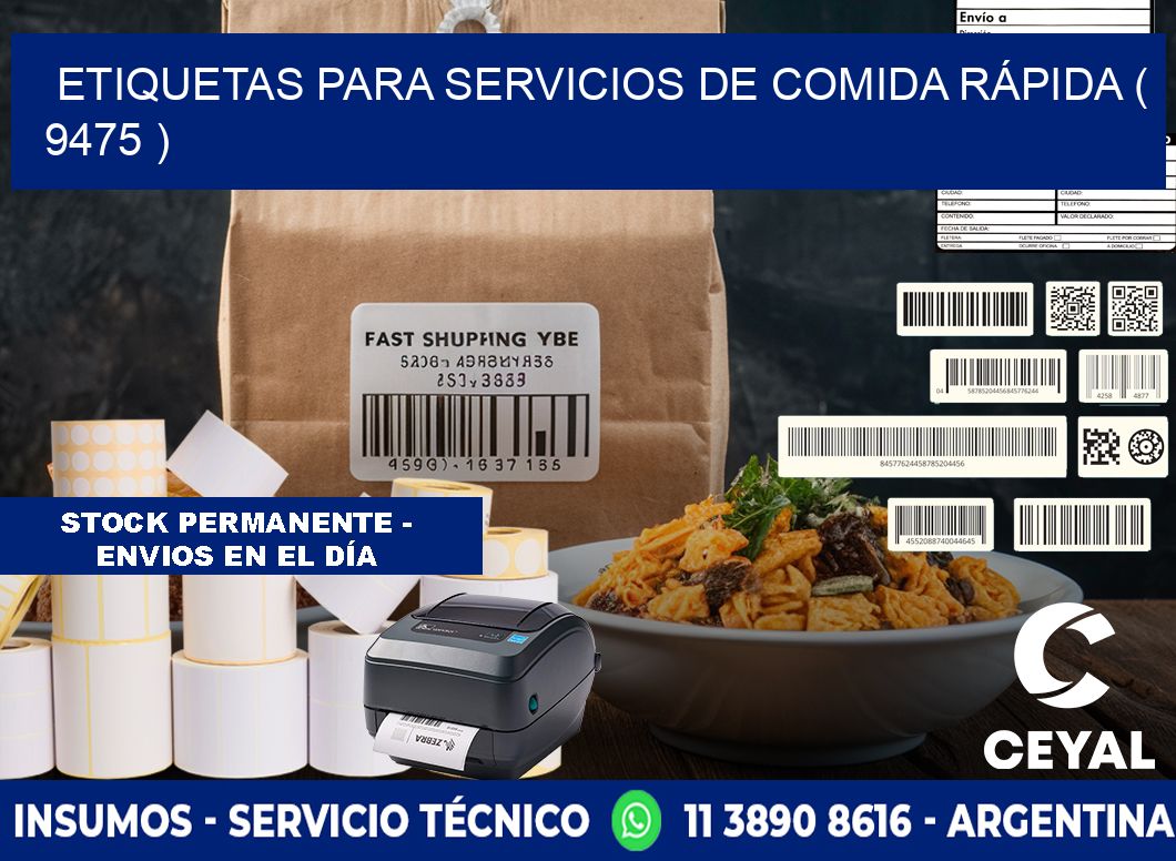 ETIQUETAS PARA SERVICIOS DE COMIDA RÁPIDA ( 9475 )