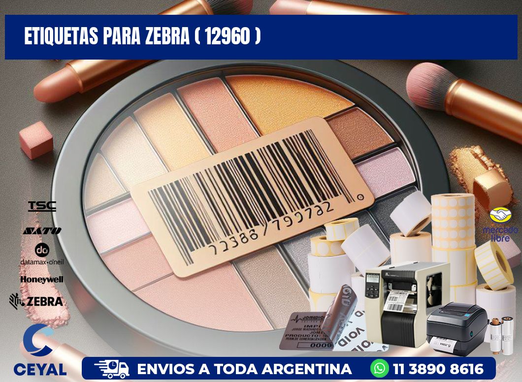 ETIQUETAS PARA ZEBRA ( 12960 )