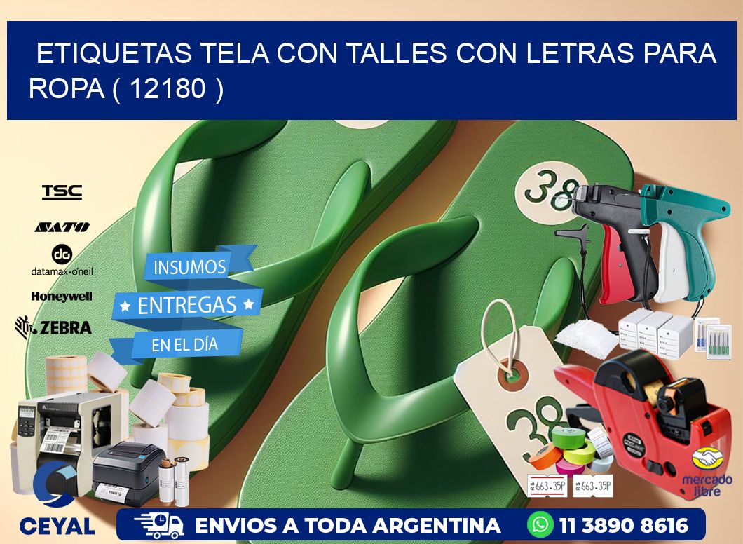 ETIQUETAS TELA CON TALLES CON LETRAS PARA ROPA ( 12180 )