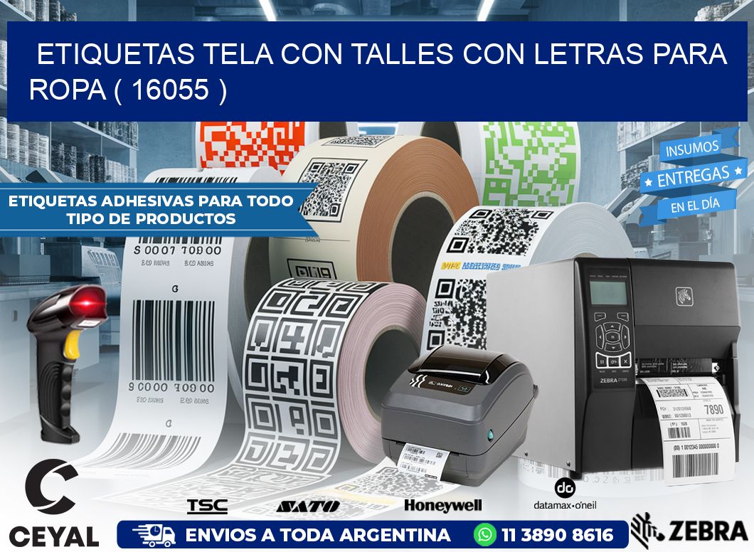 ETIQUETAS TELA CON TALLES CON LETRAS PARA ROPA ( 16055 )