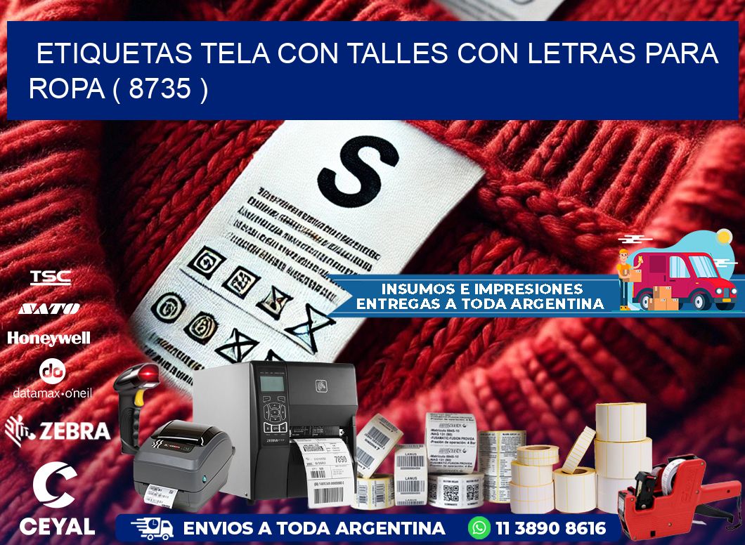 ETIQUETAS TELA CON TALLES CON LETRAS PARA ROPA ( 8735 )