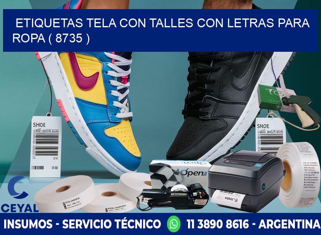 ETIQUETAS TELA CON TALLES CON LETRAS PARA ROPA ( 8735 )