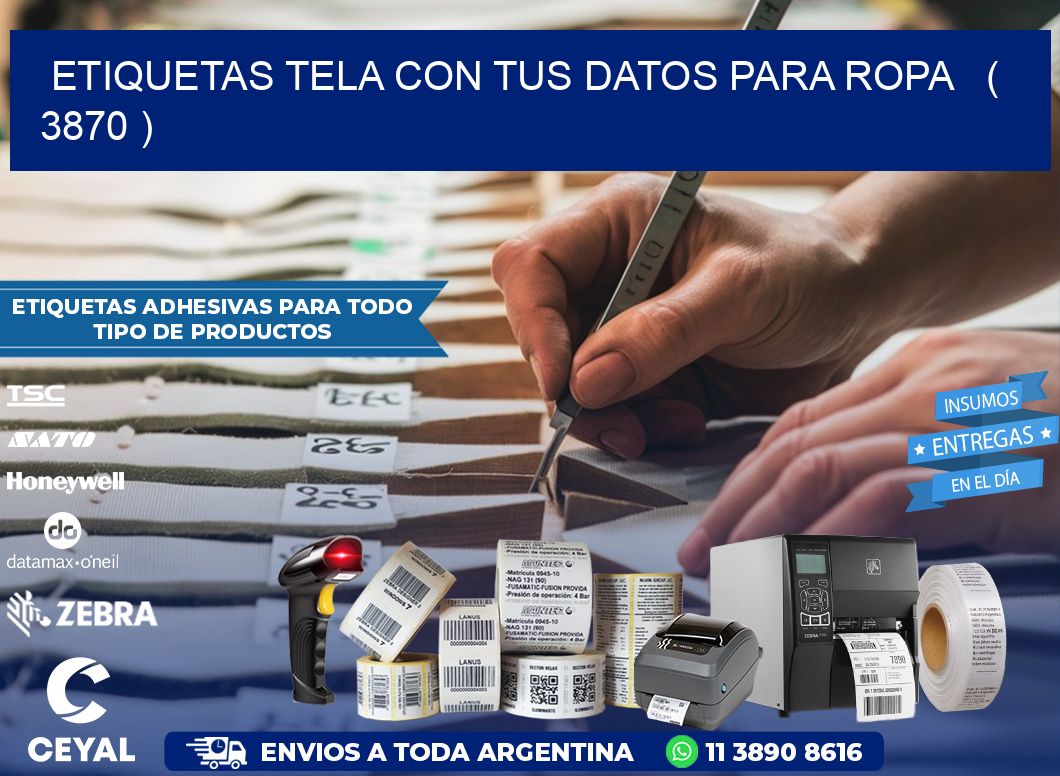 ETIQUETAS TELA CON TUS DATOS PARA ROPA   ( 3870 )