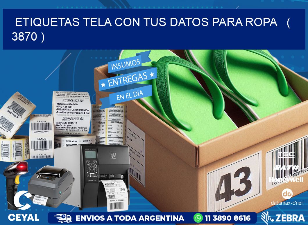 ETIQUETAS TELA CON TUS DATOS PARA ROPA   ( 3870 )