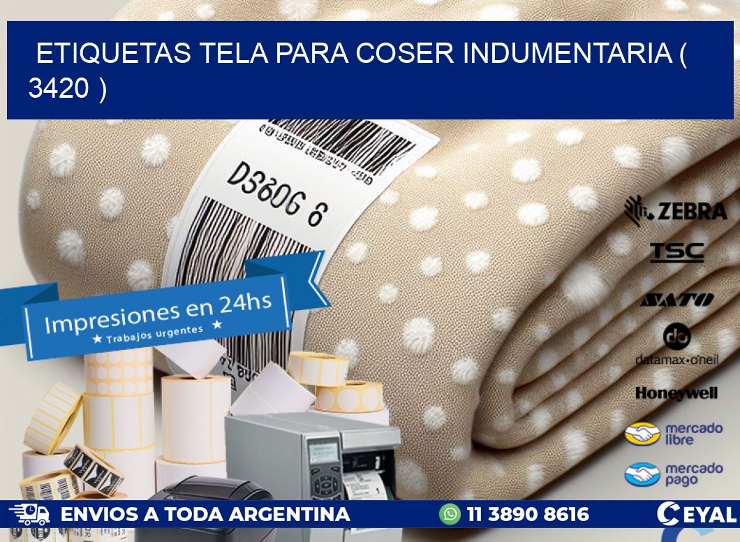 ETIQUETAS TELA PARA COSER INDUMENTARIA ( 3420 )